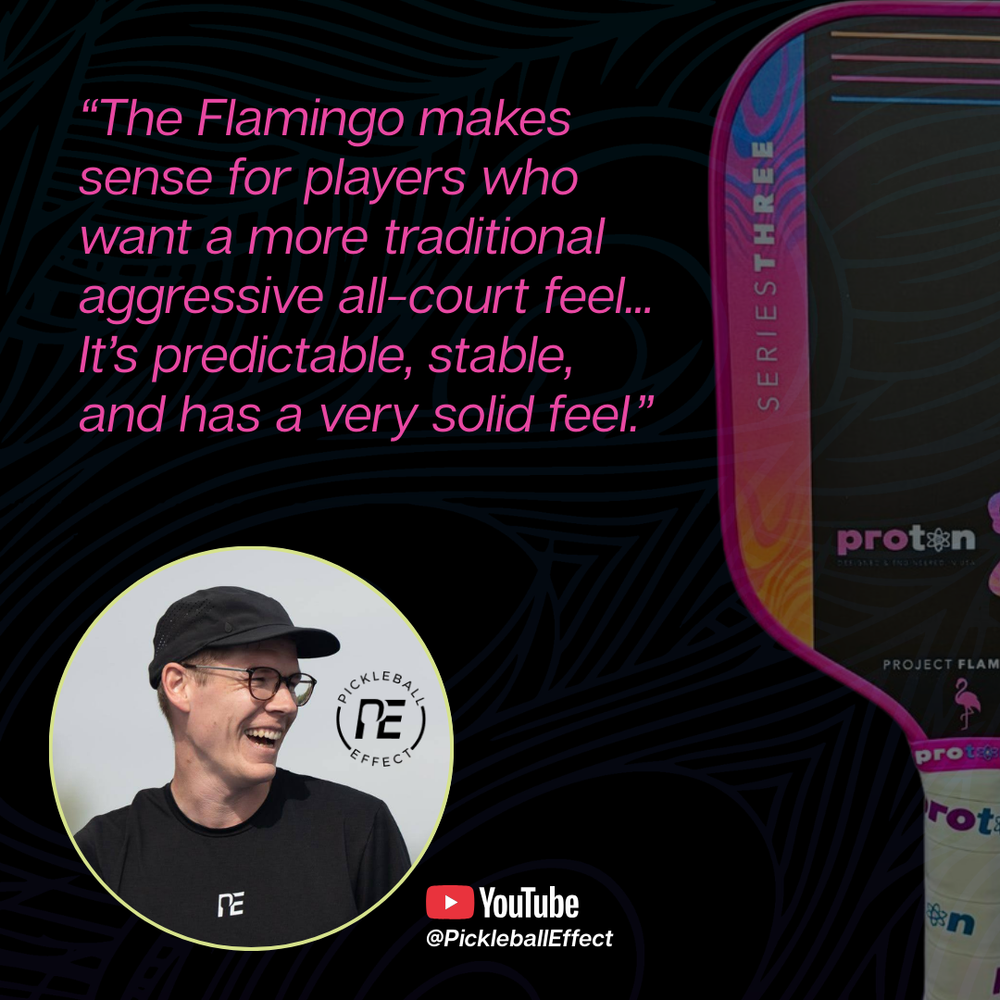 Proton Series Three Pickleball Paddle - Project Flamingo | Pickleball Sports Classic